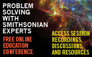 Smithsonian Education Online Conference: Problem Solving