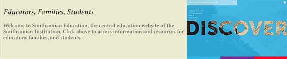 Discover, Create, and Share using the next generation of Smithsonian Education, the Smithsonian Learning Lab.