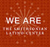The Smithsonian Latino Center